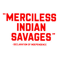 merciless indian savages | Teevron