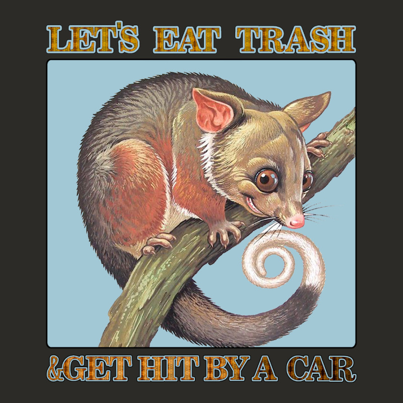 Let's Eat Trash & Get Hit By A Car Heavy Core Tee by Bettercallsaul | Teevron