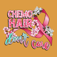 Chemo Hair Dont Care Urban Heavy Tee | Teevron