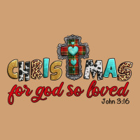 Christmas For God So Loved John 3 16 Vintage Tee | Teevron