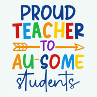 Proud Teacher To Au-some Students Premium Hoodie | Teevron