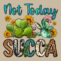 Not Today Succa Long Sleeve Tee | Teevron