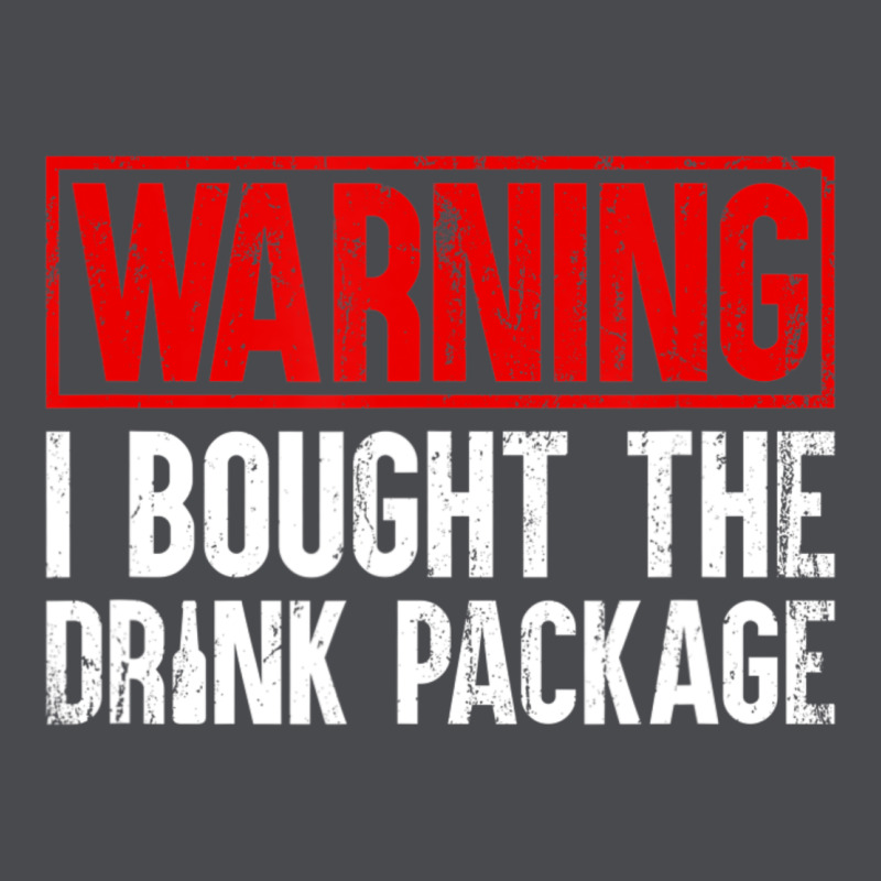 Mens Warning I Bought The Drink Package Cruise Shirts [men] Zipper Hoodie by trangStudio | Teevron