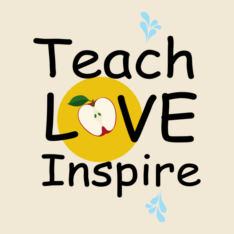 Teach Love Inspire Premium Tee by Bettercallsaul | Teevron