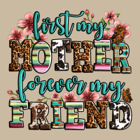 First My Mother Forever My Friend Long Sleeve Tee | Teevron