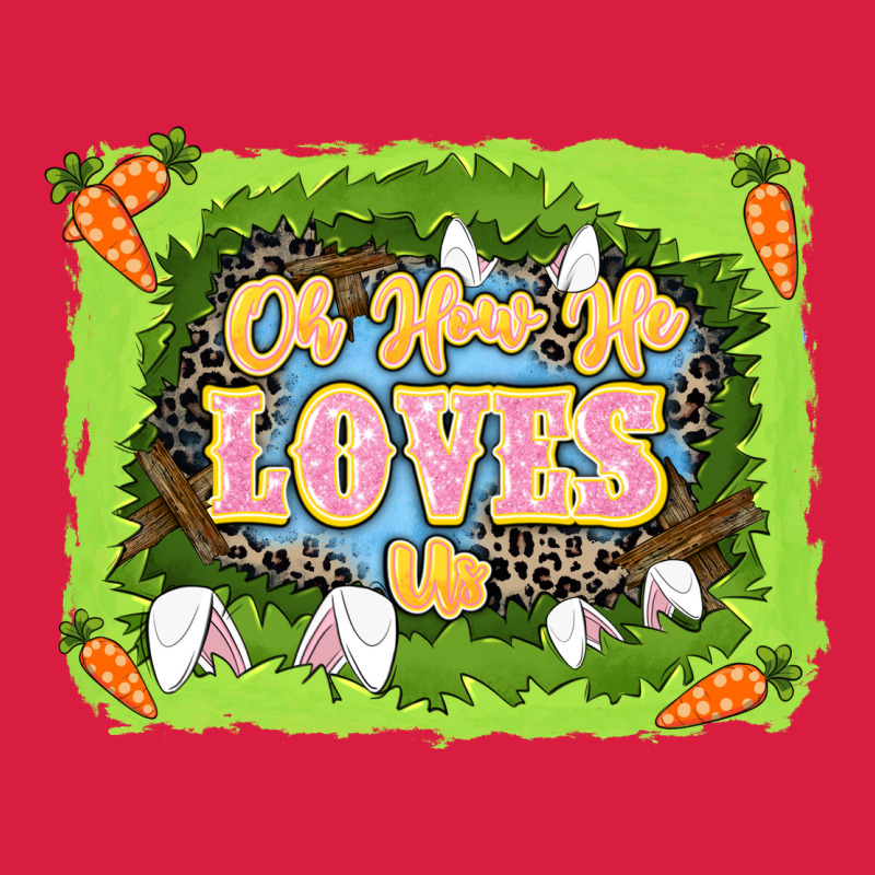 Oh How He Loves Us Easter Day Premium Hoodie by LillyAllenDesigns | Teevron