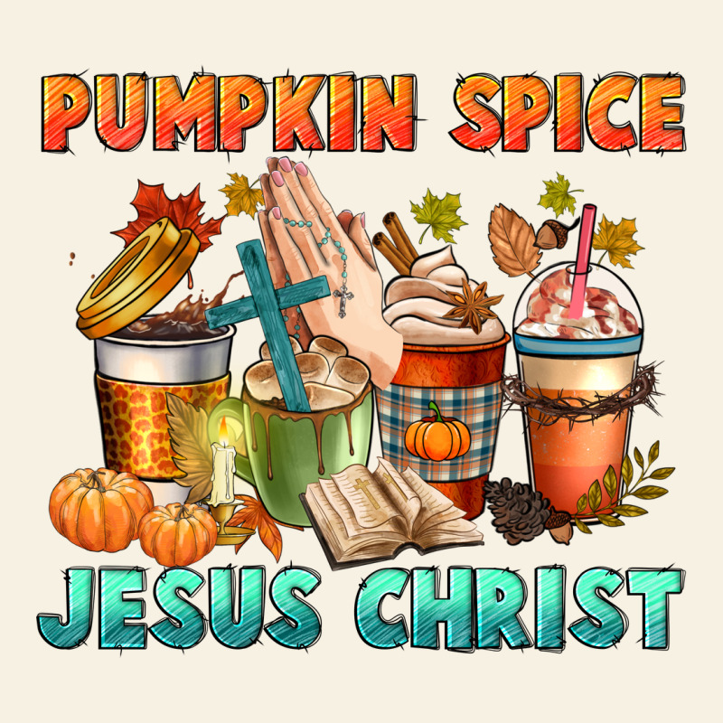 Pumpkin Spice And Jesus Christ Vintage Tee by CowGirlArtShop | Teevron