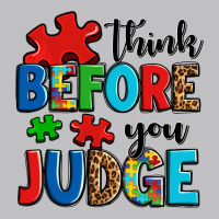 Think Before You Judge Long Sleeve Tee | Teevron