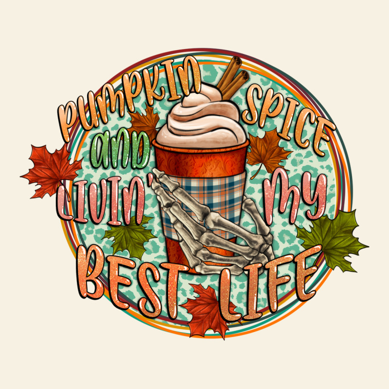 Pumpkin Spice And Livin My Best Life Vintage Tee by CowGirlArtShop | Teevron
