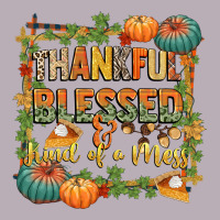 Thankful Blessed And Kind Of A Mess Vintage Tee | Teevron