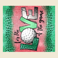 For The Love Of The Game Golf Premium Tee | Teevron