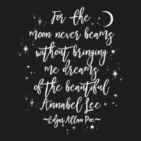 Edgar Allan Poe Literary Gift, Annabel Lee Quote Gothic Poet T Shirt Classic Tee | Teevron