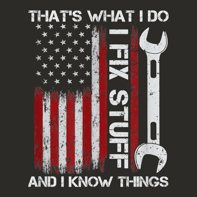 That_s What I Do I Fix Stuff And I Know Things American Flag Heavy Core Tee by trangStudio | Teevron