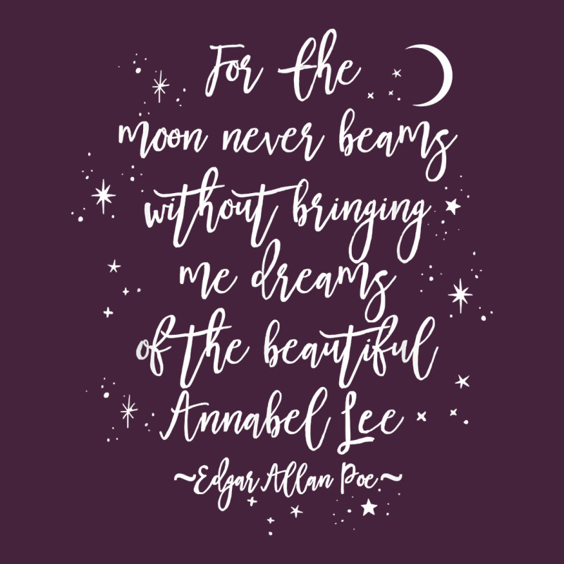 Edgar Allan Poe Literary Gift, Annabel Lee Quote Gothic Poet T Shirt Premium Tee by trangStudio | Teevron