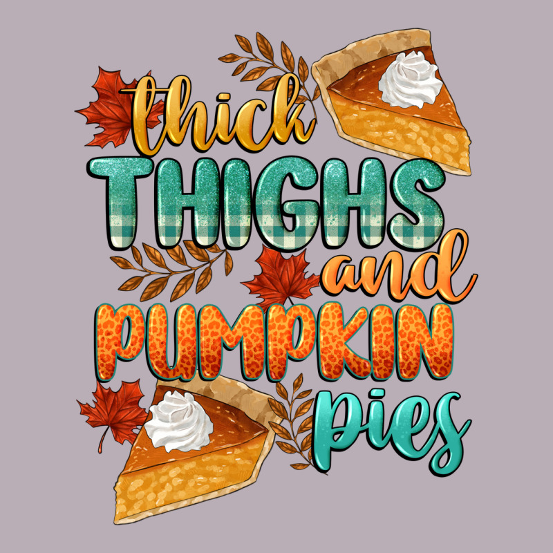 Thick Thighs And Pumpkin Pies Vintage Tee by CowGirlArtShop | Teevron