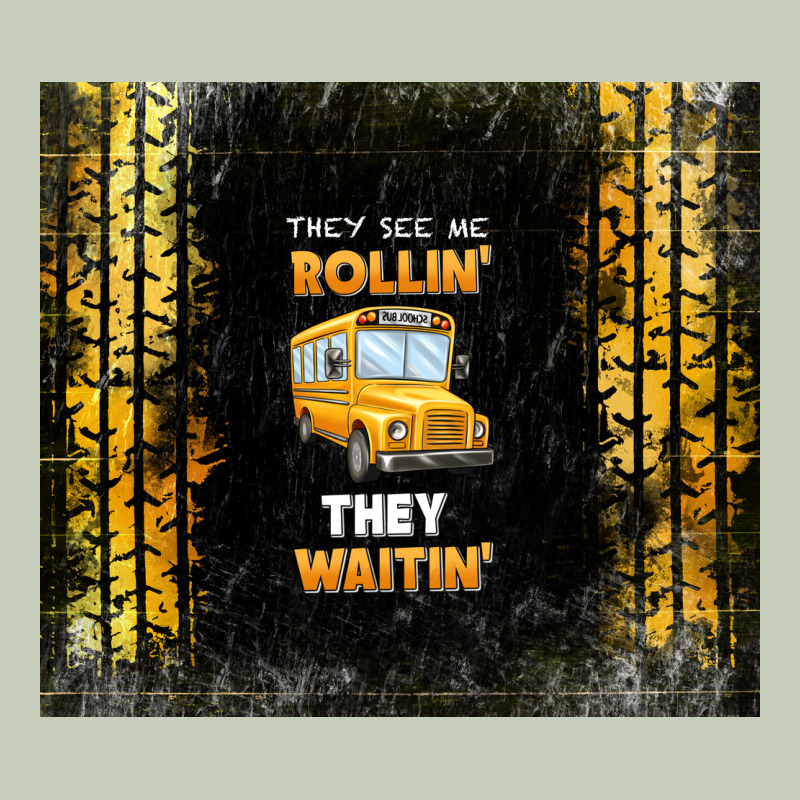 They See Me Rollin' They Waitin' School Bus Classic Tee by TumblerDesignByShophia | Teevron