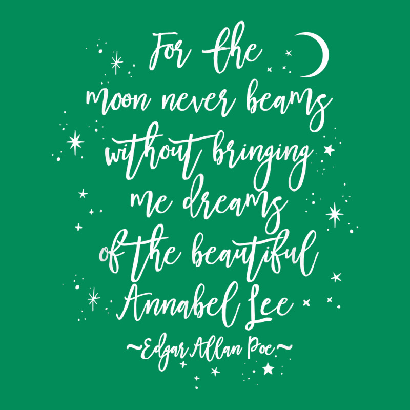 Edgar Allan Poe Literary Gift, Annabel Lee Quote Gothic Poet T Shirt Urban Hoodie by trangStudio | Teevron
