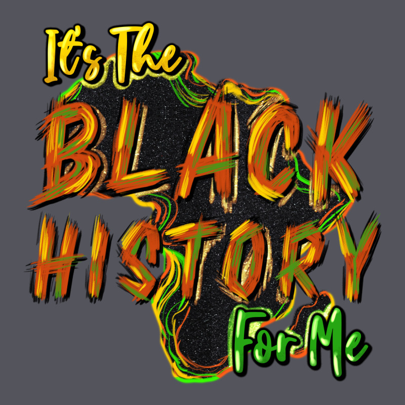 It's The Black History For Me Vintage Hoodie by HowdyJamesFarm | Teevron