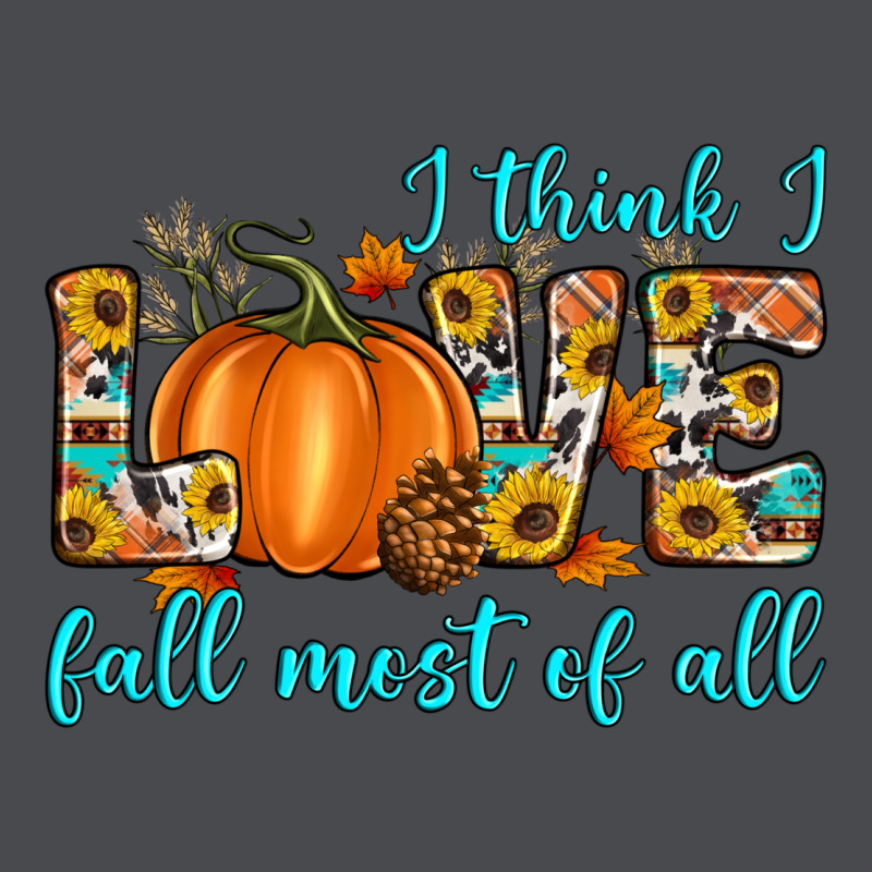 I Think I Love Fall Most Of All Zipper Hoodie by Artiststas | Teevron