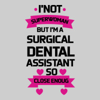 Surgical Dental Assistant Premium Tee | Teevron