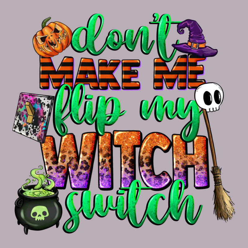Dont Make Me Flip My Witch Switch Vintage Tee by CowGirlArtShop | Teevron
