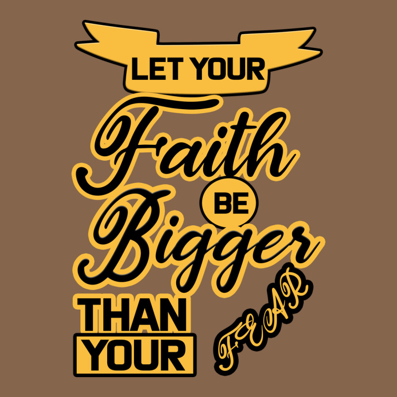 Let Your Faith Be Bigger Than Your Fear Premium Tee by Bettercallsaul | Teevron