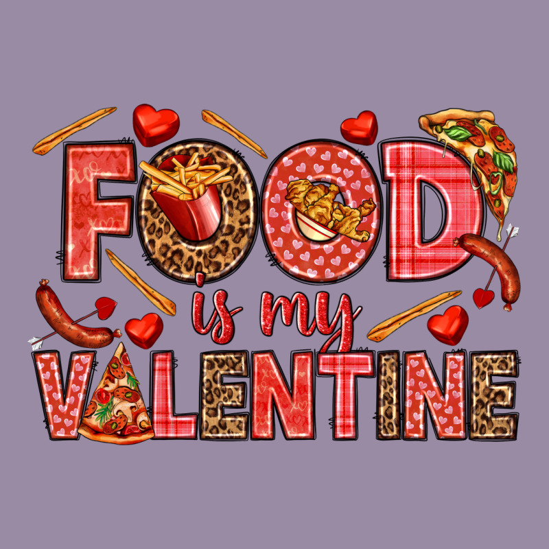 Food Is My Valentine Classic Tee by HowdyJamesFarm | Teevron