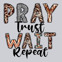 Pray Trust Wait Repeat Heavyweight Sweatshirt | Teevron