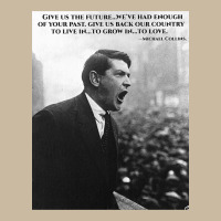 Michael Collins - Give Us The Future- Irish- Ireland -1916 Long Sleeve Tee | Teevron