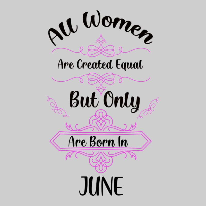 All Women Are Created Equal But Only The Smartest Are Born In July Bla Premium Tee by Bettercallsaul | Teevron