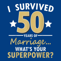 50 Years Of Marriage Superpower 50th Wedding Anniversary Premium Sweatshirt | Teevron