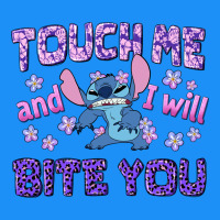 Touch Me And I Will Bite You Classic Tee | Teevron