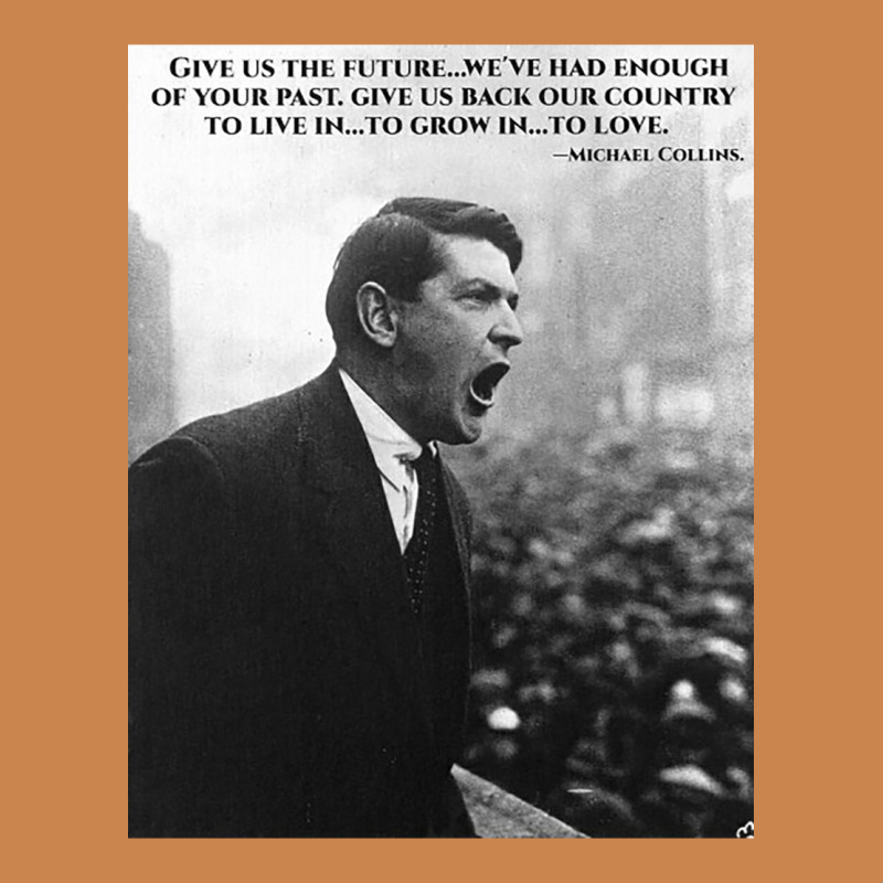 Michael Collins - Give Us The Future- Irish- Ireland -1916 Heavyweight Hoodie by trangStudio | Teevron