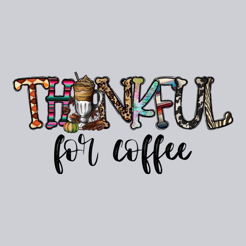 Thankful For Coffee Heavyweight Sweatshirt by CowhideDigitalArt | Teevron