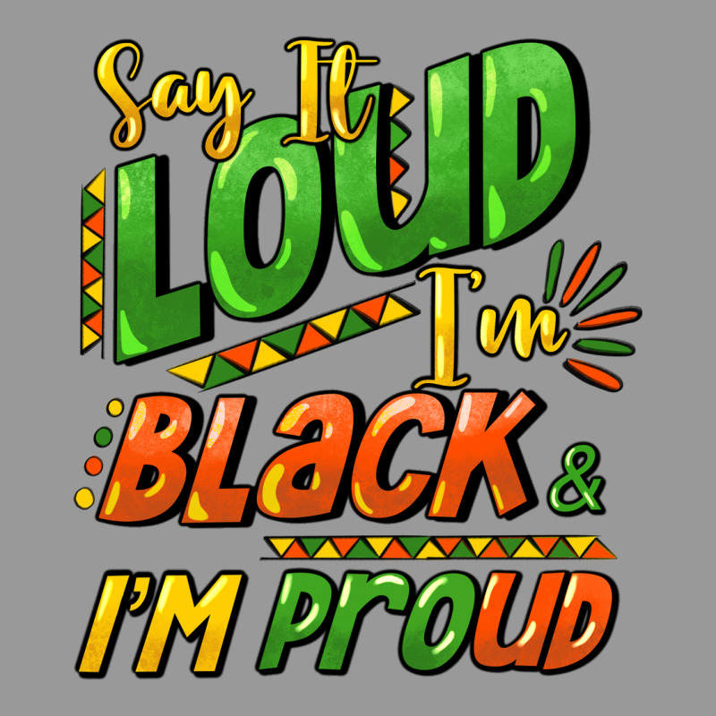 Say It Loud I'm Black And I'm Proud Vintage Hoodie by HowdyJamesFarm | Teevron