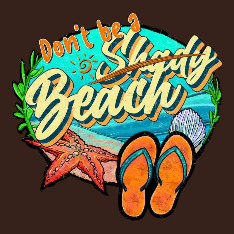 Dont Be A Shady Beach 2 Heavy Core Tee by JahusDesignShop | Teevron