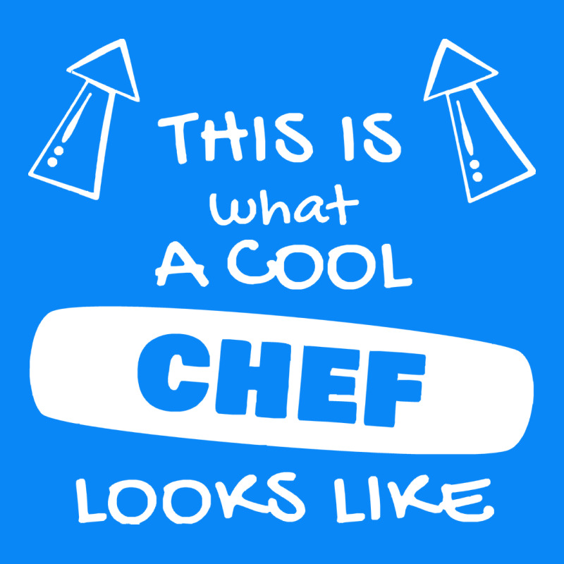 Chef T  Shirtthis Is What A Cool Chef Looks Like T  Shirt Zipper Hoodie by trangStudio | Teevron