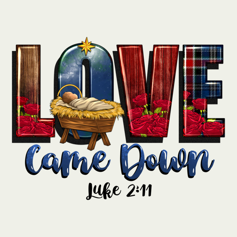 Love Came Down Luke 2 11 Urban Heavy Tee by CowGirlArtShop | Teevron