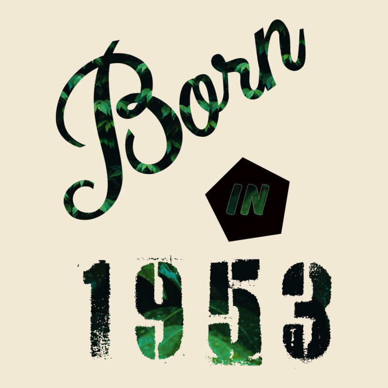 Born In 1953 Premium Tee by Bettercallsaul | Teevron