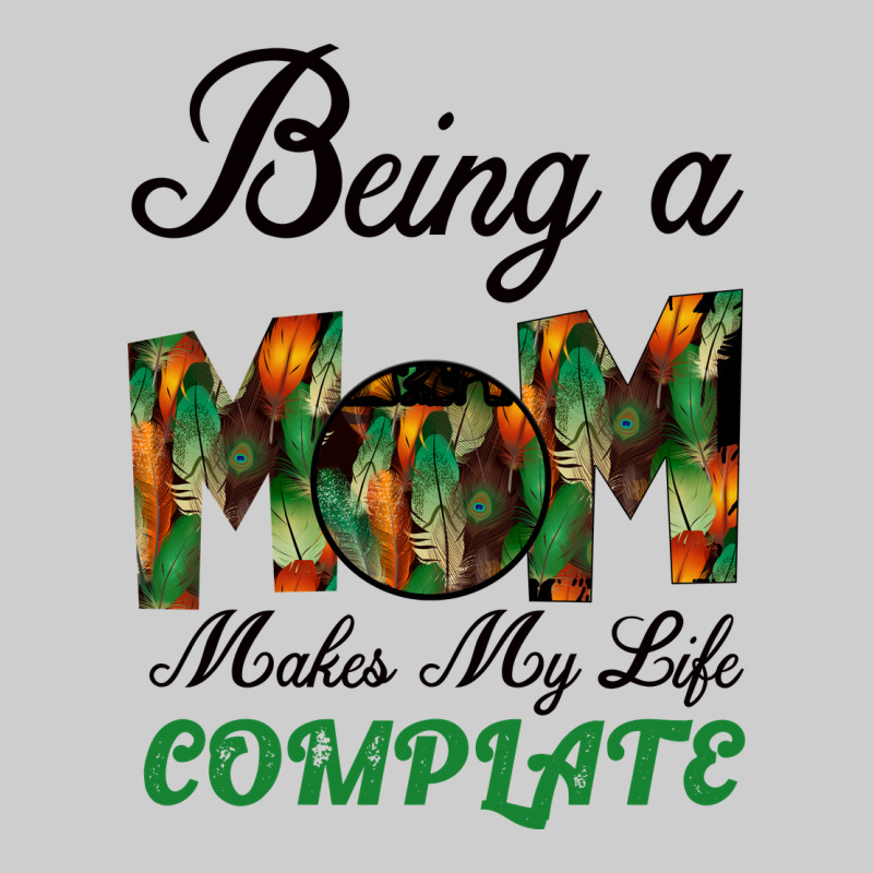 Being A Mom Makes My Life Complete For Dark Premium Tee by Bettercallsaul | Teevron