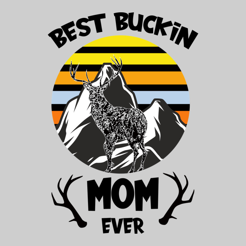 Best Buckin Mom Ever Premium Tee by Bettercallsaul | Teevron