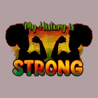 My History Is Strong Vintage Hoodie | Teevron