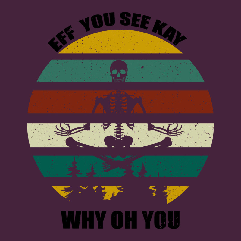 Eff You See Kay Why Oh You Premium Tee by Bettercallsaul | Teevron
