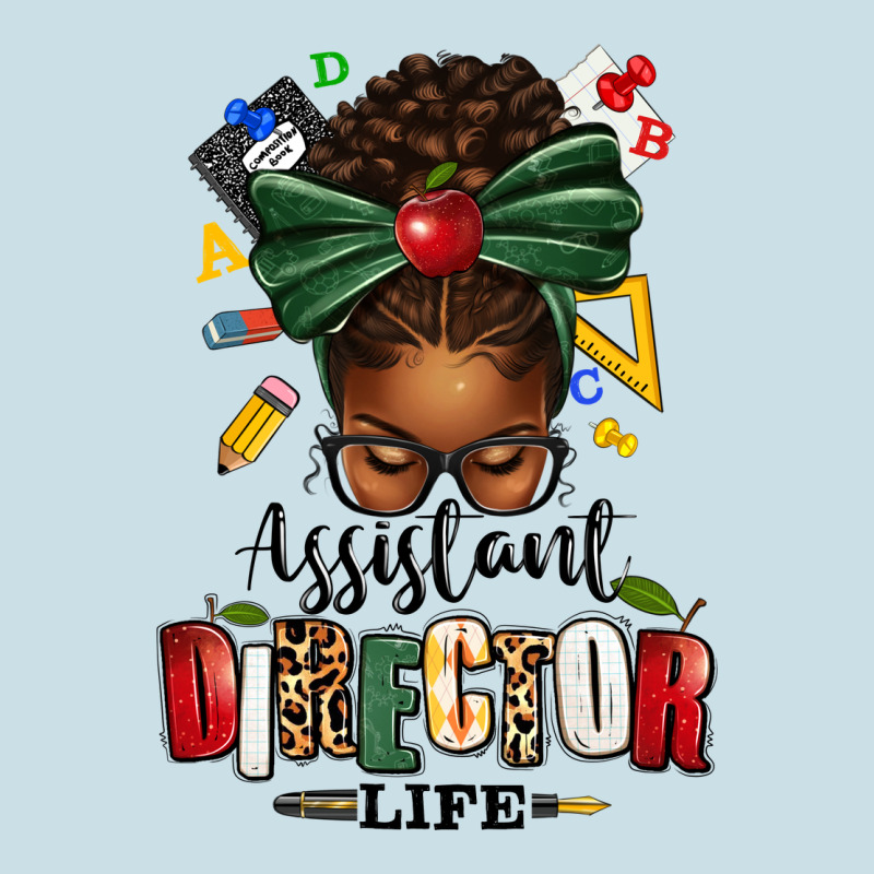 Assistant Director Life Afro Messy Bun Ladies Tee by texasbilliewilder | Teevron