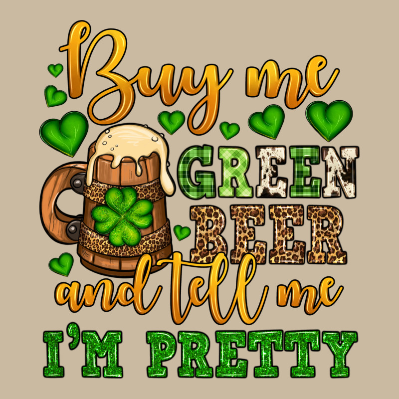 Buy Me Green Beer And Tell Me I'm Pretty Long Sleeve Tee by OliviaCreatesArt | Teevron