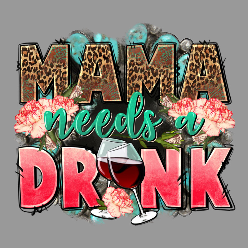 Mama Needs A Drink Mothers Day Vintage Hoodie by CowGirlArtShop | Teevron