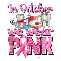 in october we wear pink breast cancer awareness | Teevron