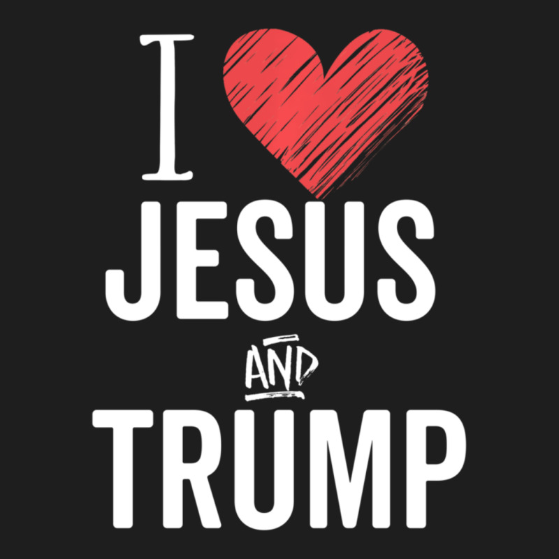 I Love Jesus And Trump Republican Conservative Gift Classic Tee by trangStudio | Teevron