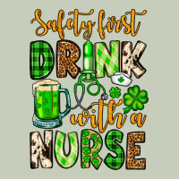 St. Patrick's Safety First Drink With A Nurse Long Sleeve Tee | Teevron