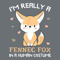 I'm Really A Fennec Fox In A Human Costume Funny Gift T Shirt Premium Hoodie | Teevron